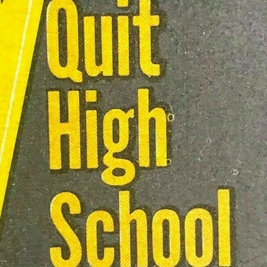 60's-70's Full Matchbook "If You Haven't Finished High School...."