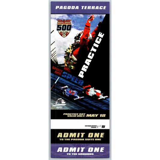2007 Indy 500 Practice Day 5/18 Pagoda Terrace Unused Ticket