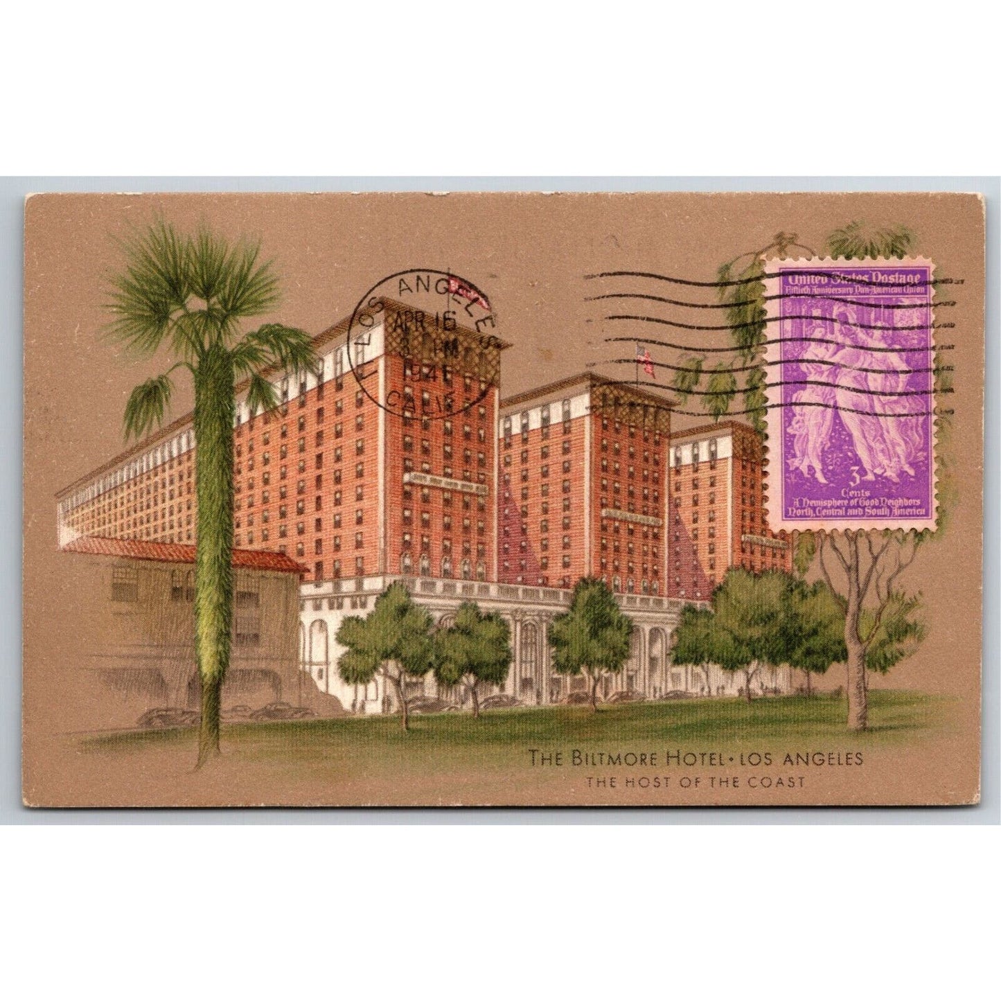 Biltmore Hotel Los Angeles, Cal. Postcard - Stamp & 1941 PM ON FRONT