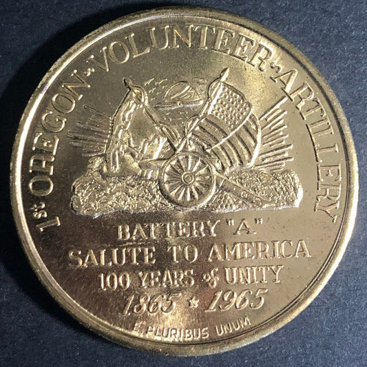 1st Oregon Volunteer Artillery Battery "A" 1865 - 1965 Medal Token 39mm 21g VGC
