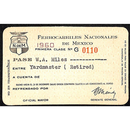 1960 National Railways of Mexico Yearly? Pass Retired Yardmaster