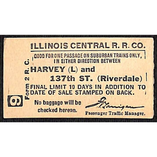 Illinois Central Railroad Unused Ticket Harvey (L) and 137th St. (Riverdale) #9