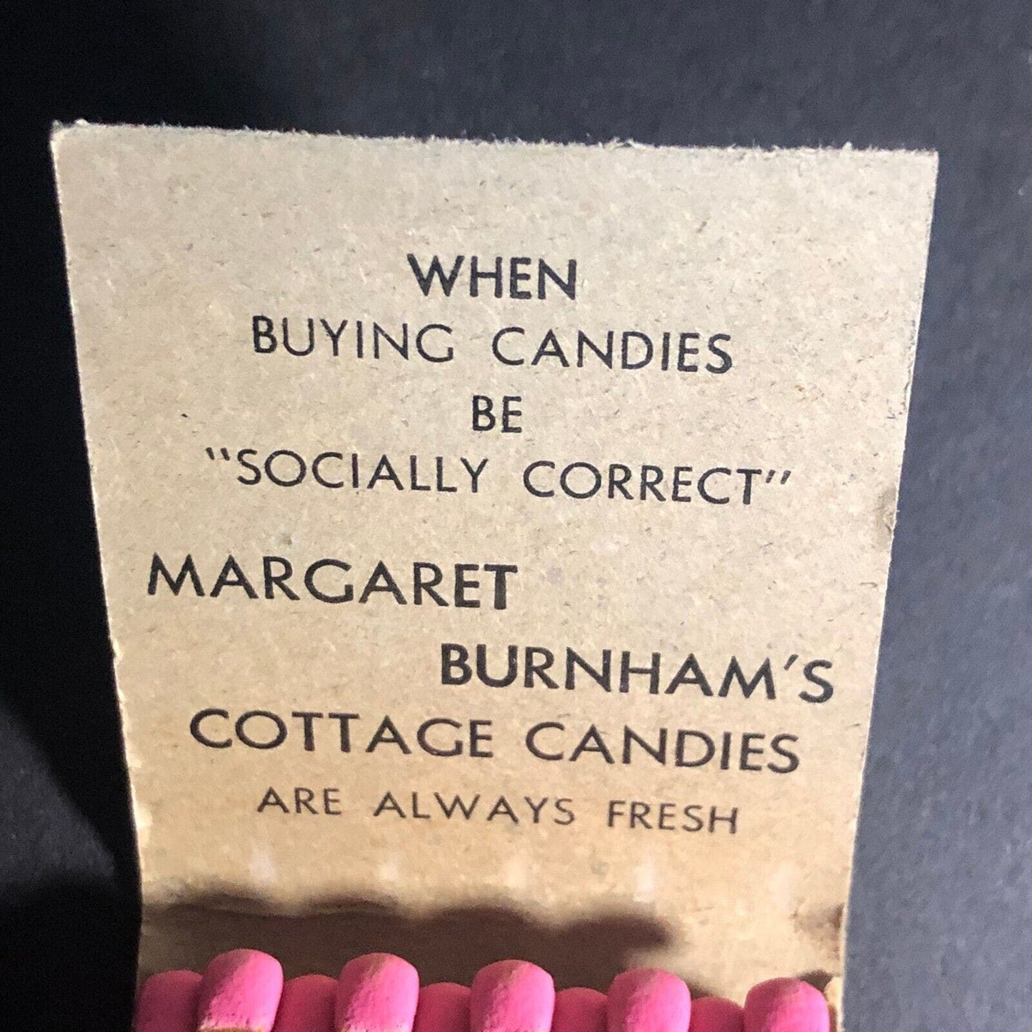 Margaret Burnham's Cottage Candies Oakland Matchbook c1940's Full 20-Strike