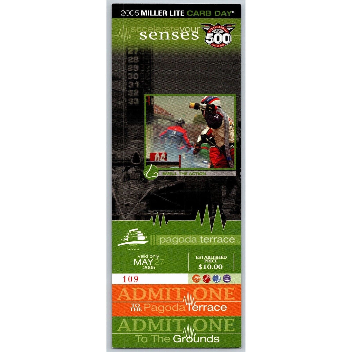 2005 Indy 500 Miller Light Carb Day Pagoda Terrace Unused Ticket IMS #109
