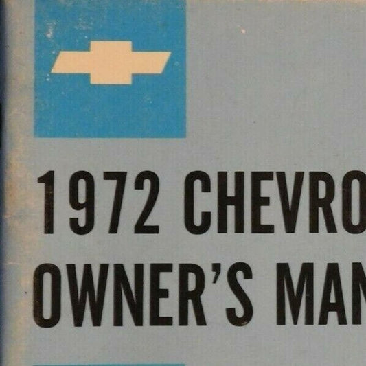 1972 Chevrolet 79 pg. Owner's Manual VGC / Nearly NOS