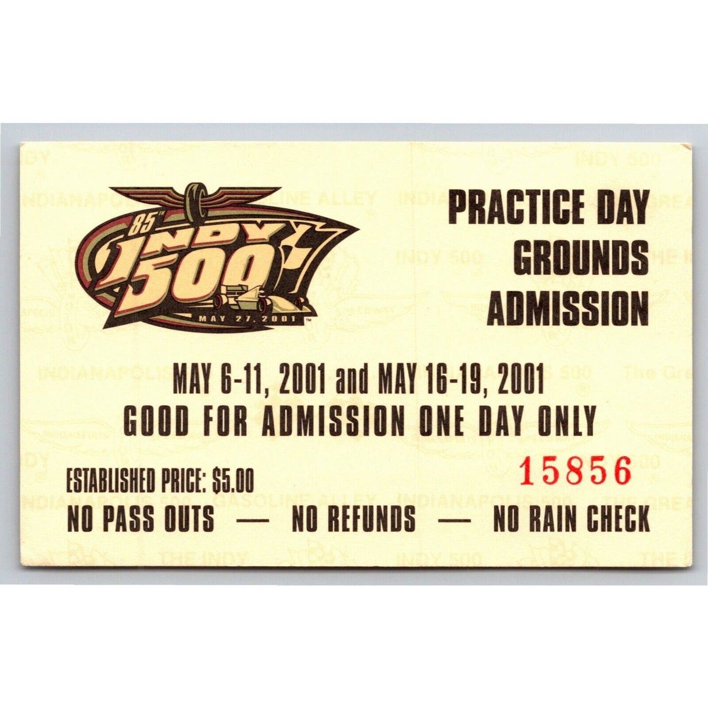 2001 Indy 500 Practice Day Grounds Admission Ticket Pass Card IMS #15856 VGC