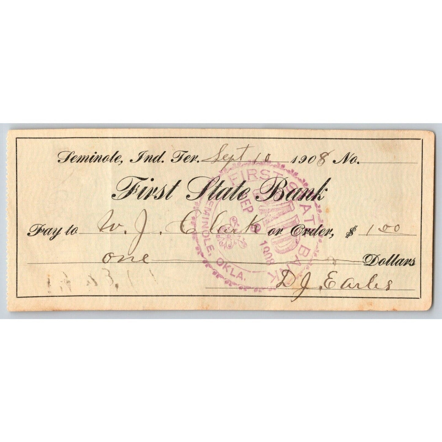 Seminole, Oklahoma 1908 Bank Check "First State Bank" w/ No Ind. Ter. Strike-out
