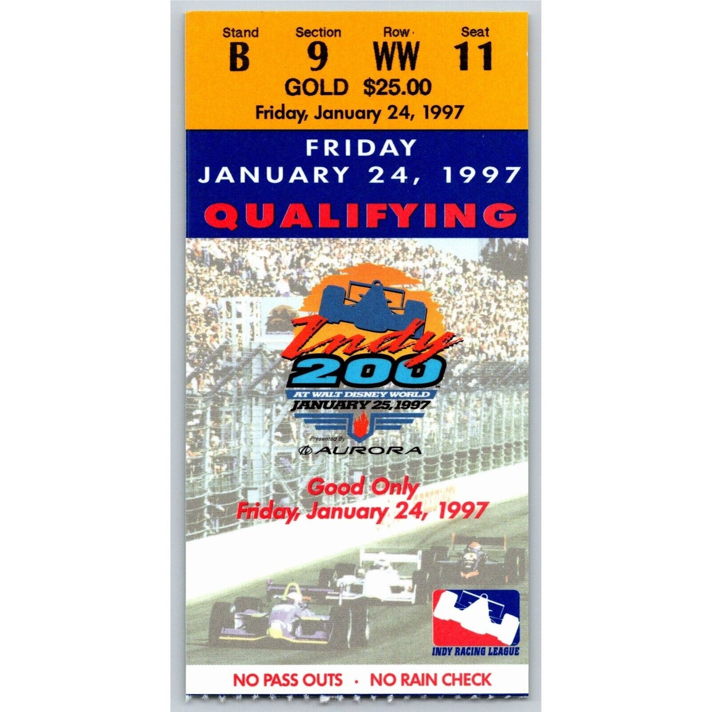 1997 Indy 200 Walt Disney World Friday 1/24 Qualifying Ticket Stub - Seat 11