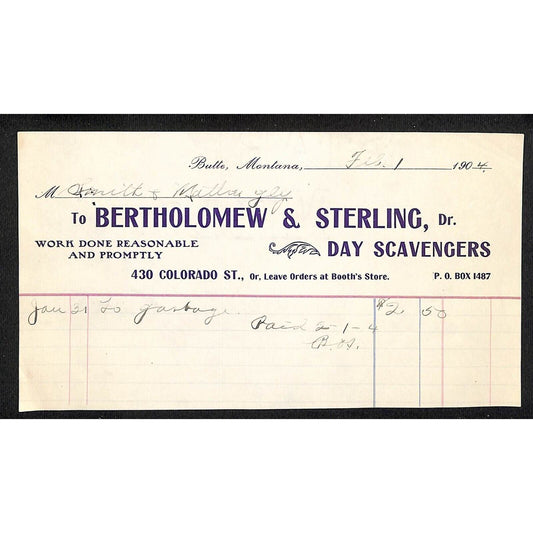 Butte, MT Bertholomew & Sterling "Day Scavengers" 1904 Billhead