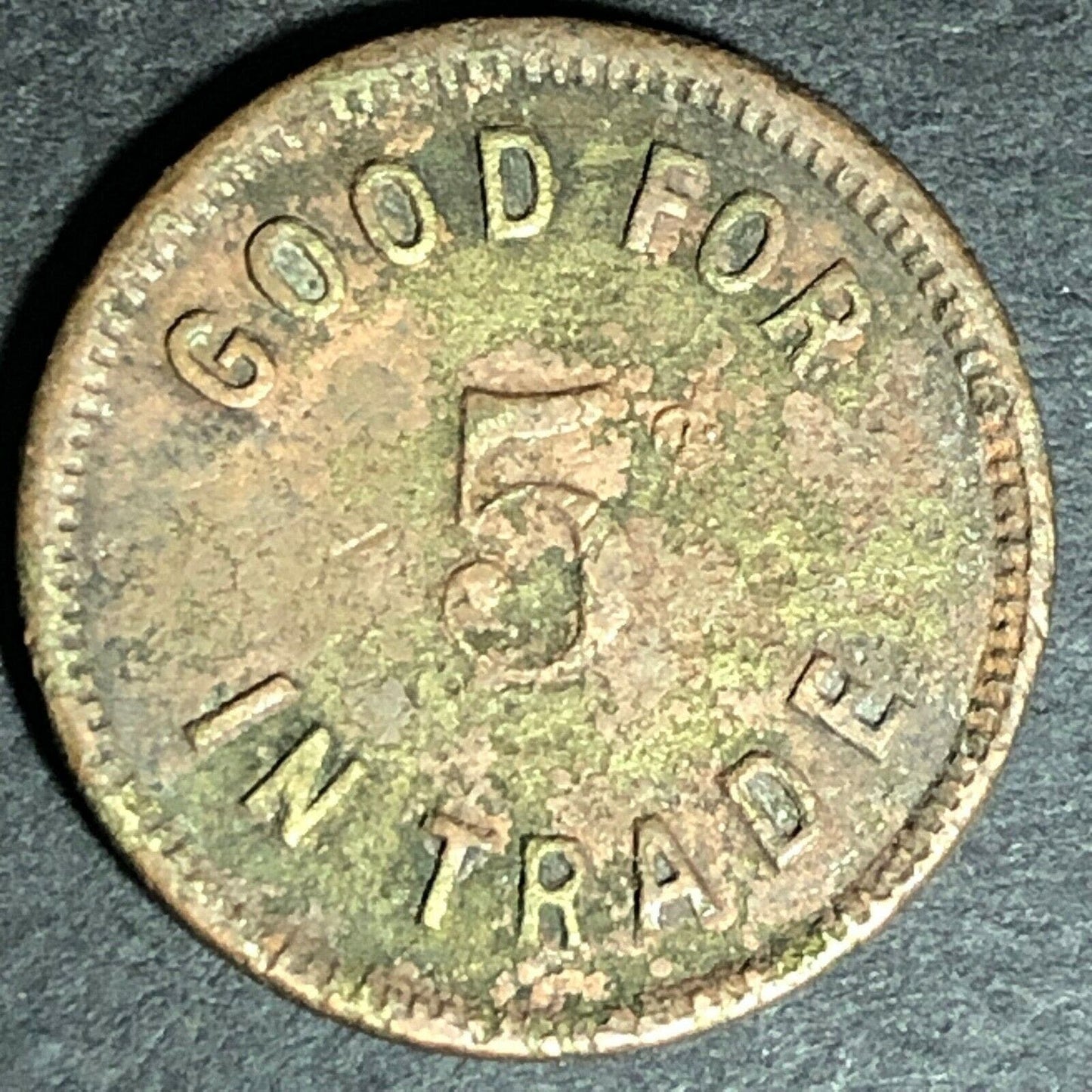 Vintage 21.25mm "Good for 5c in Trade" Brass Token