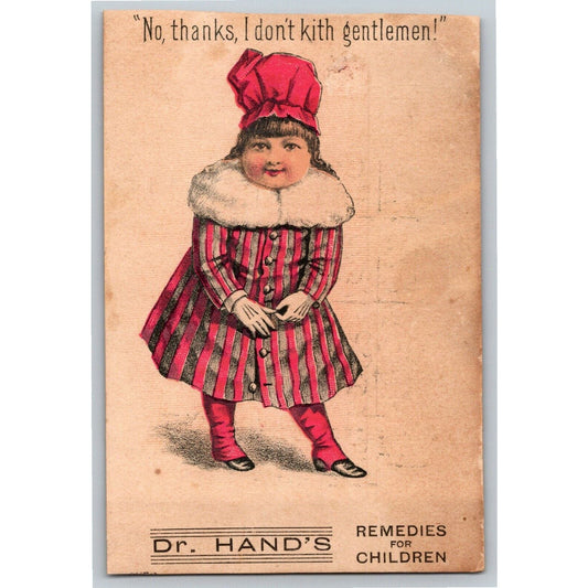 Dr. Hand's Remedies for Children "I Don't Kith Gentlemen" Victorian Trade Card