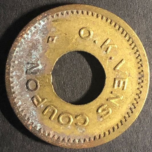 21.2mm Brass O. K. Vens 35054 Coupon Token - Fauver Collection