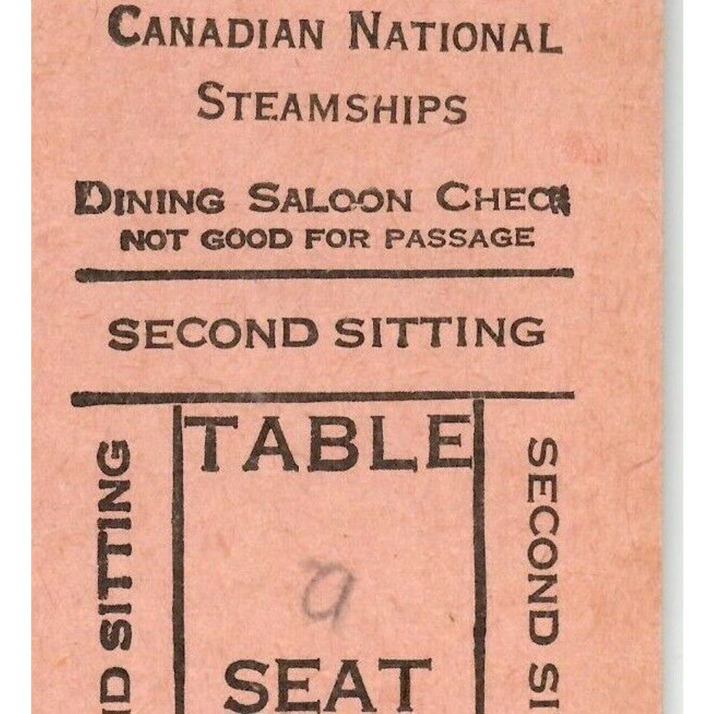 c1926 Canadian National Steamships Dining Saloon Check / Ticket Second Sitting