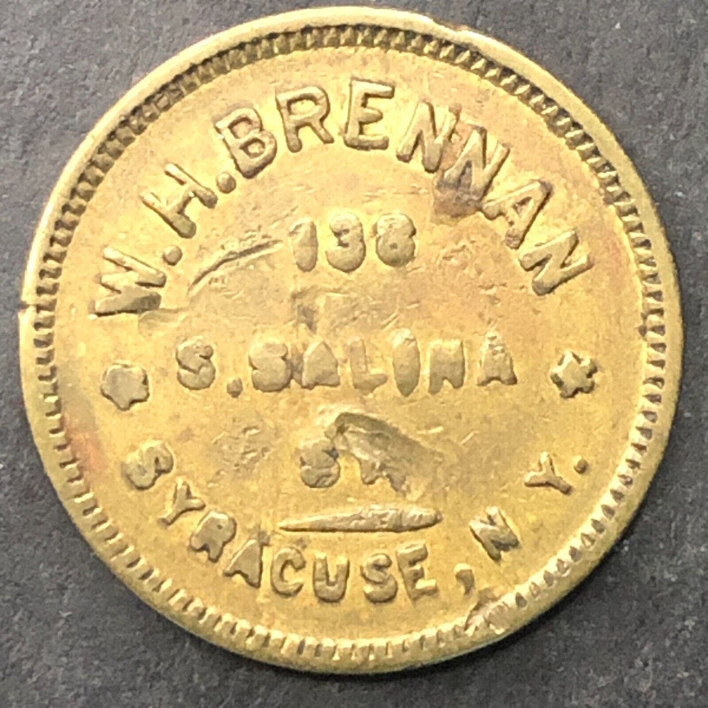 Syracuse, NY W.H. Brennan G/F 1 Cent Token Brass 19mm c1907 Scarce