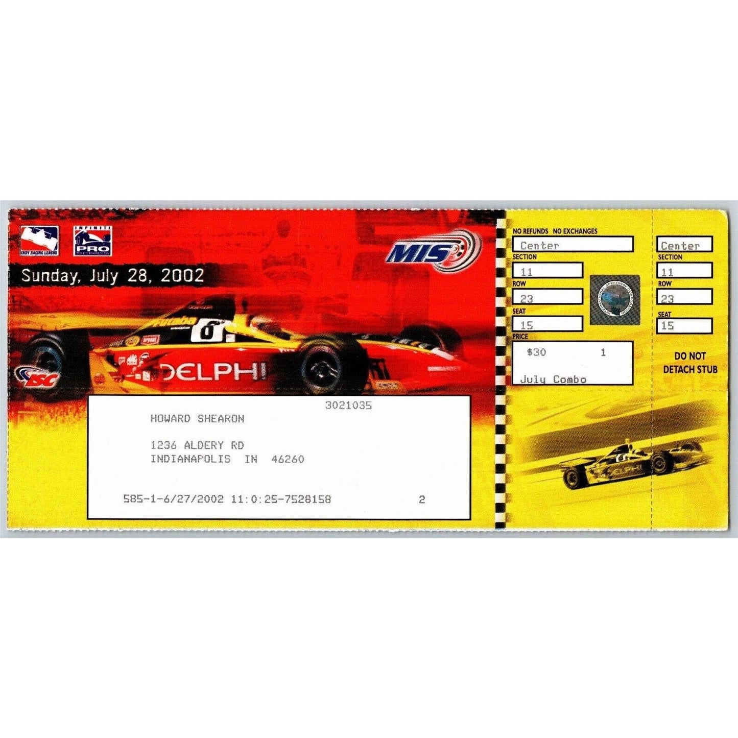 2002 Michigan International Speedway Indy 400 Unused Ticket - Seat 15