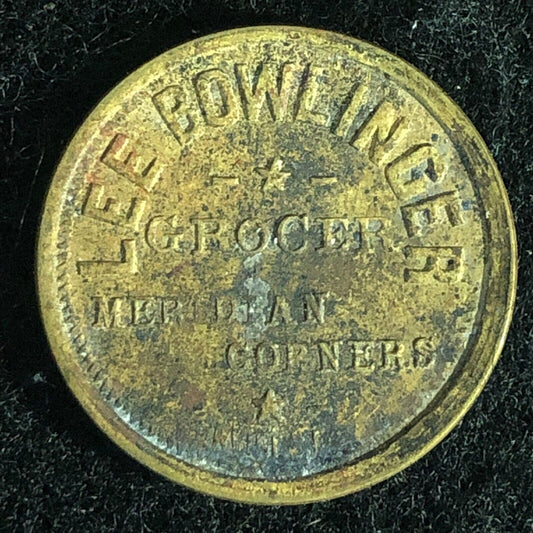 Lee Bowlinger Grocer (Santa Clara) Token G/F 5c In Trade 21mm Token c1902-1910