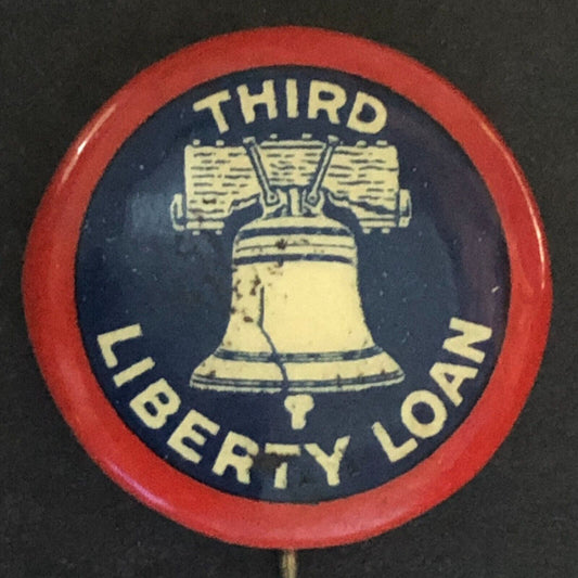 WWI Third Liberty Loan Steel Pinback Button w/ Bell c1918