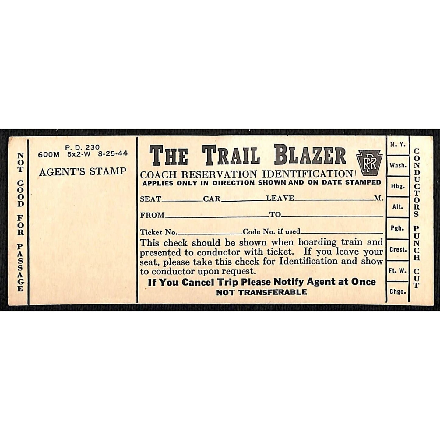 1945 Pennsylvania Railroad The Trail Blazer Coach Reservation ID / Check / Card