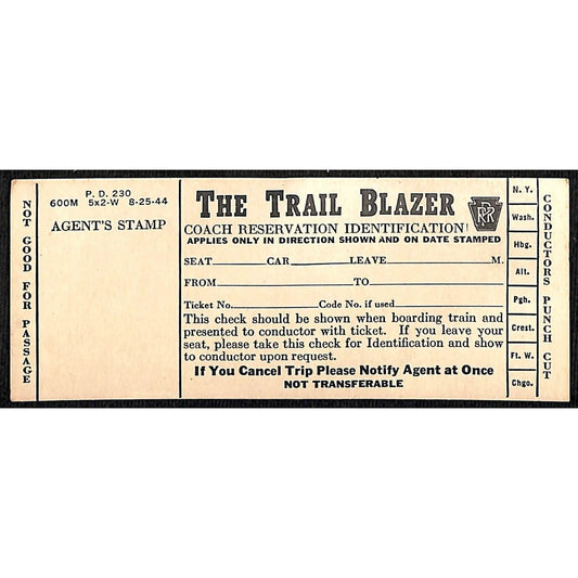 1945 Pennsylvania Railroad The Trail Blazer Coach Reservation ID / Check / Card