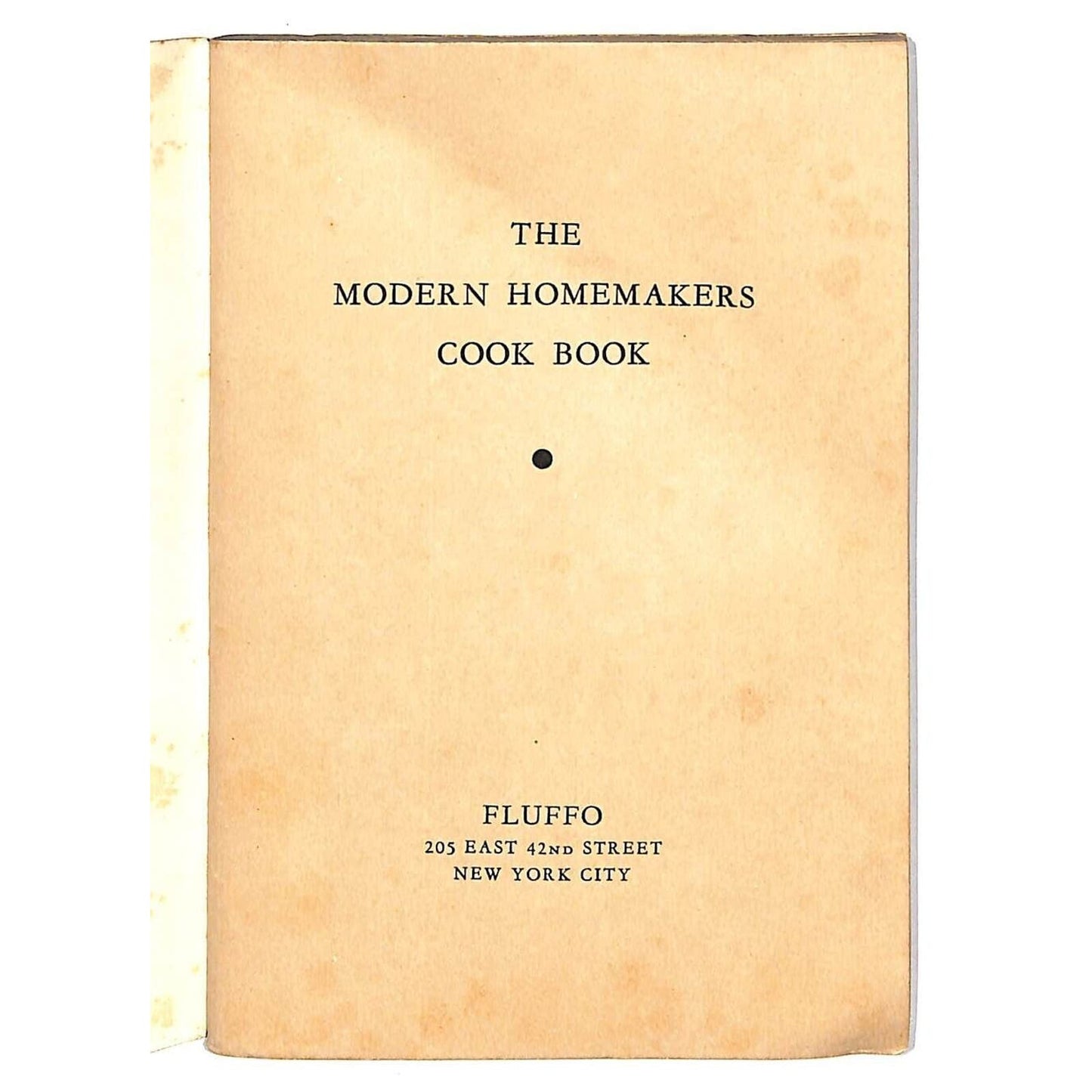 Fluffo Salad Oil "Modern Home Maker's Cook Book" Booklet 48pp c1930's