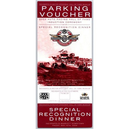 Indianapolis 500 2009 Hall of Fame Induction / Dinner Parking Voucher - Scarce