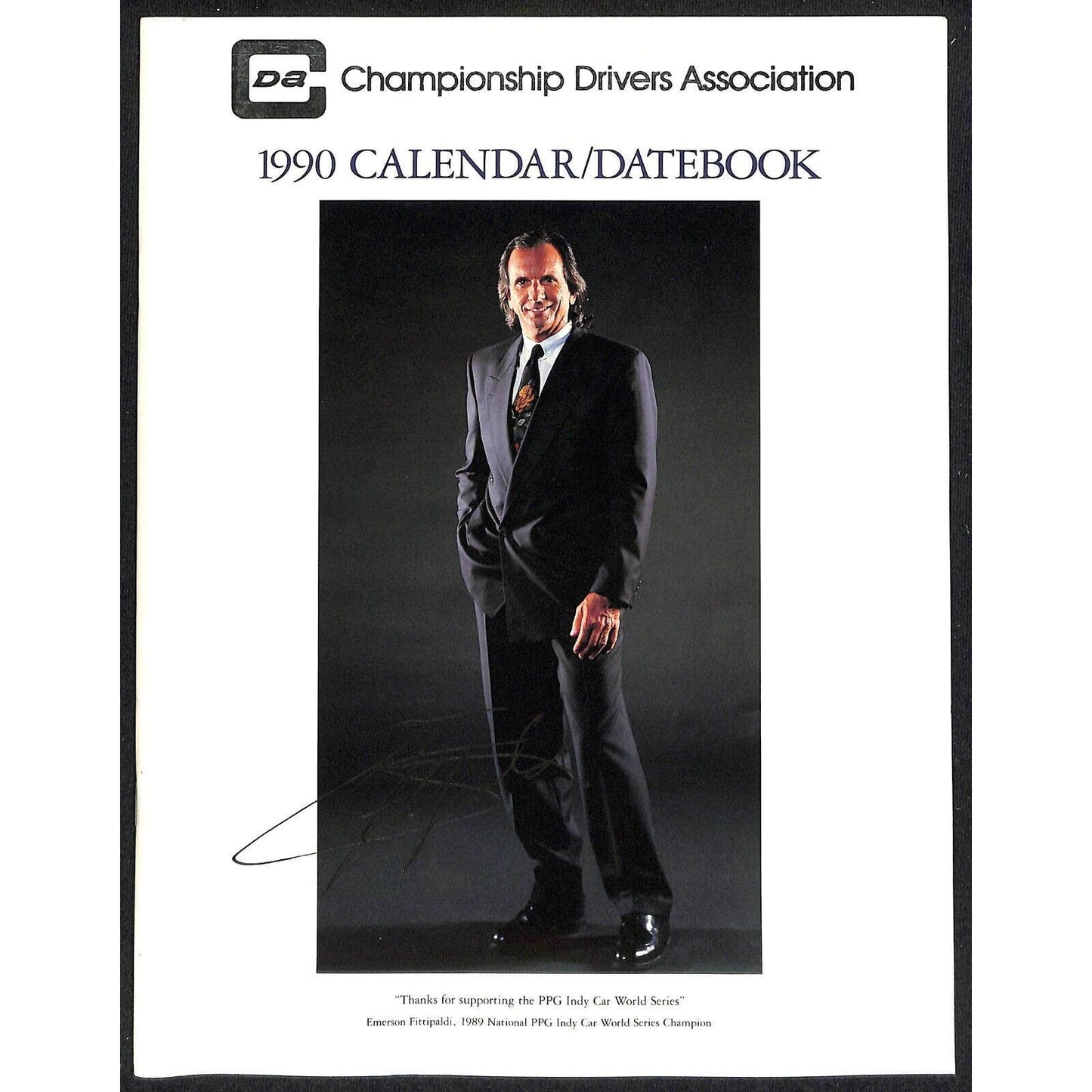 1990 Indy 500 PPG CDA Championship Drivers Assoc. Calendar w/ Emerson Fittipaldi