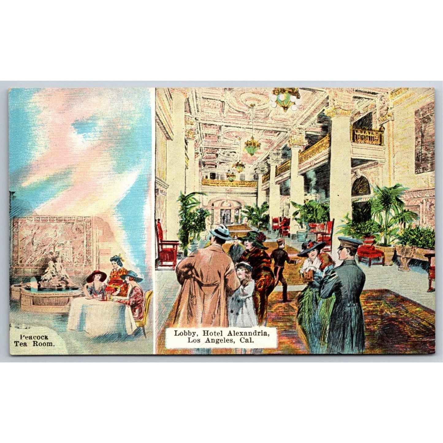 Hotel Alexandria Peacock Tea Room / Lobby Level Los Angeles Postcard c1926 NP VG