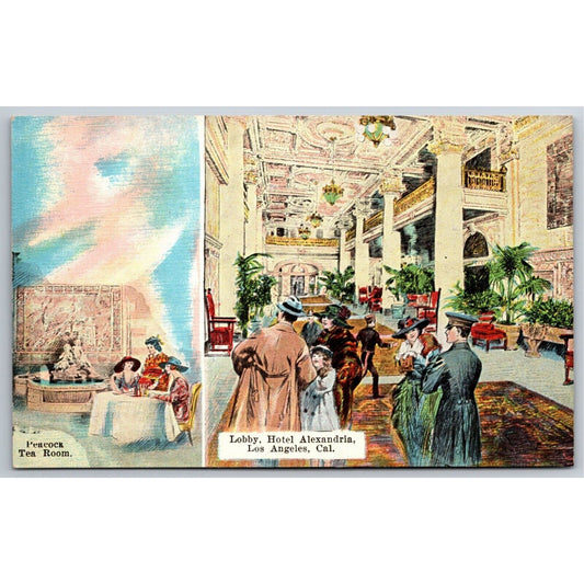 Hotel Alexandria Peacock Tea Room / Lobby Level Los Angeles Postcard c1926 NP VG
