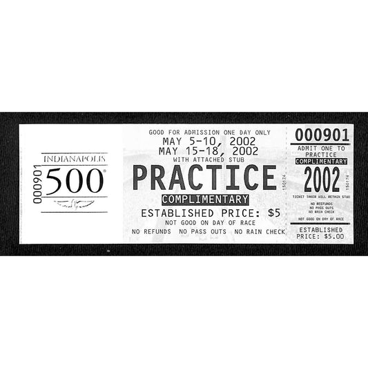 2002 Indy 500 Unused Comp Practice Ticket on IMS Foil Stamped Stock #901 VGC