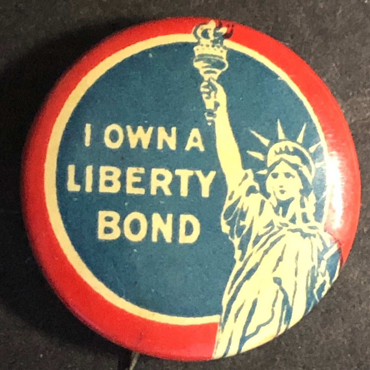 WWI "I Own a Liberty Bond" Statue Celluloid Steel Pinback Button c1917