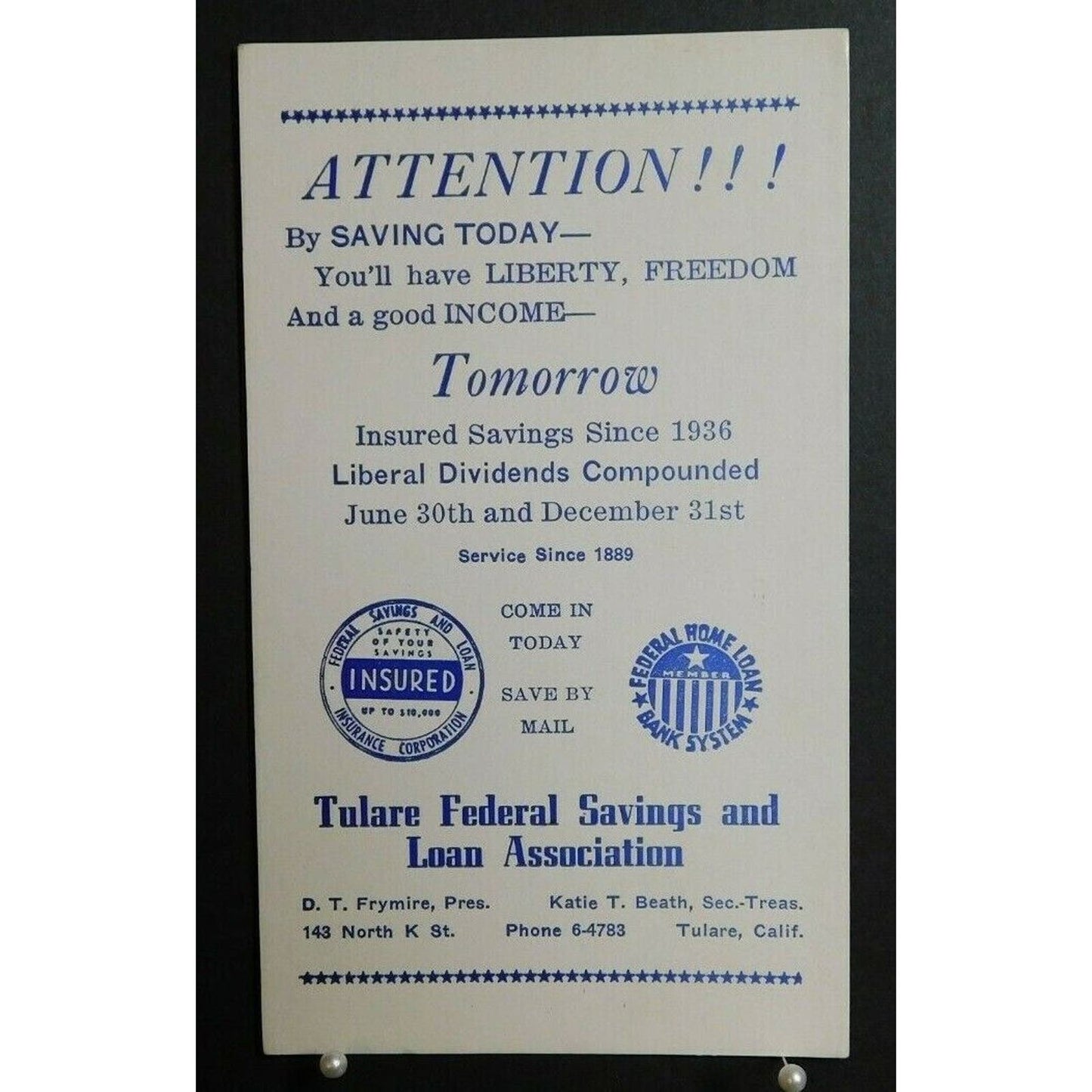 1940's Ink Blotter Advertising - Federal Loans & Savings - Tulare California