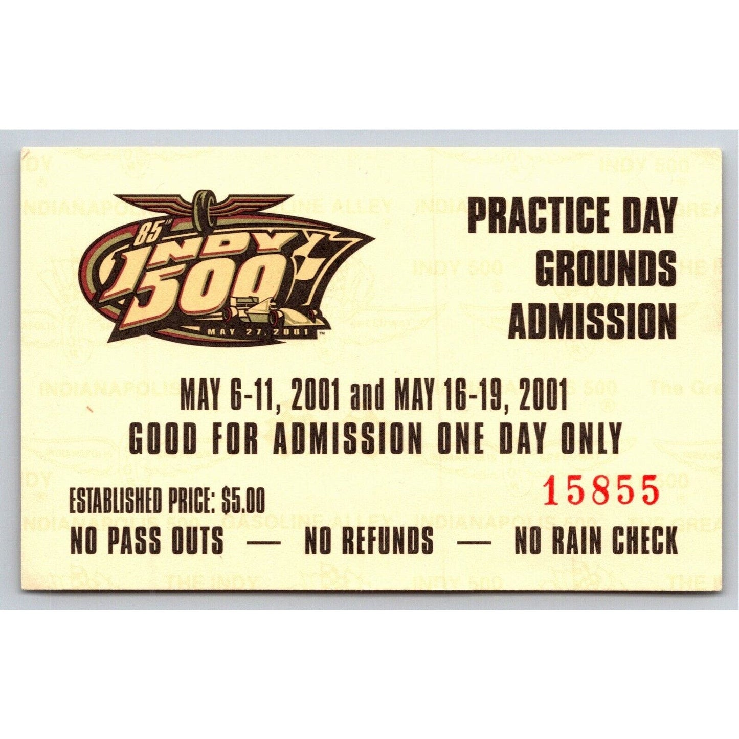 2001 Indy 500 Practice Day Grounds Admission Ticket Pass Card IMS #15855 VGC