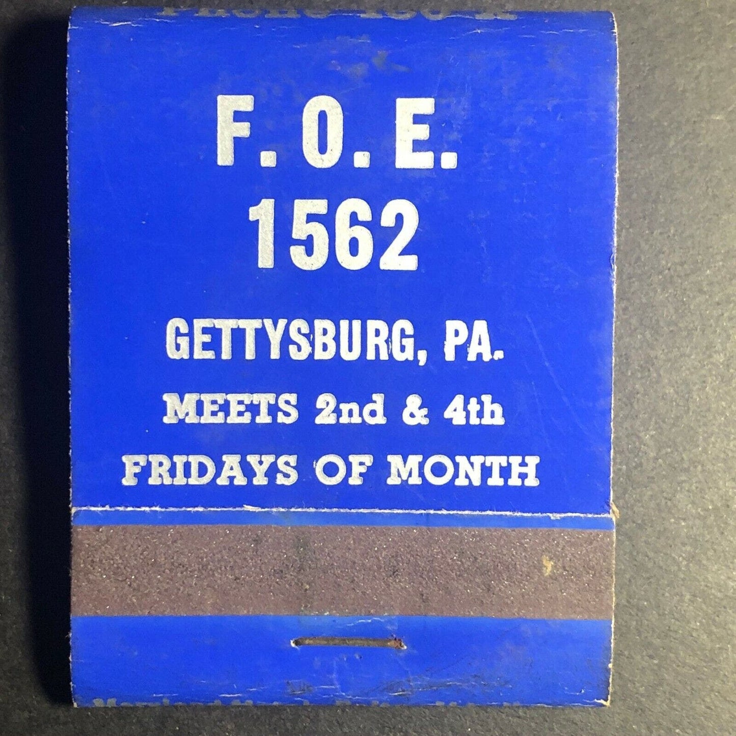 1950's Full Matchbook - F.O.E. 1562 (Fraternal Order of Eagles) Gettysburg, PA