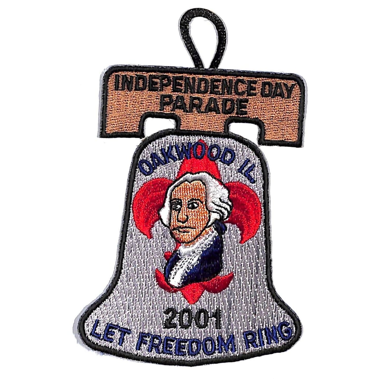 BSA Patch Independence Day Oakwood, IL 2001 Let Freedom Ring Liberty Bell Scarce