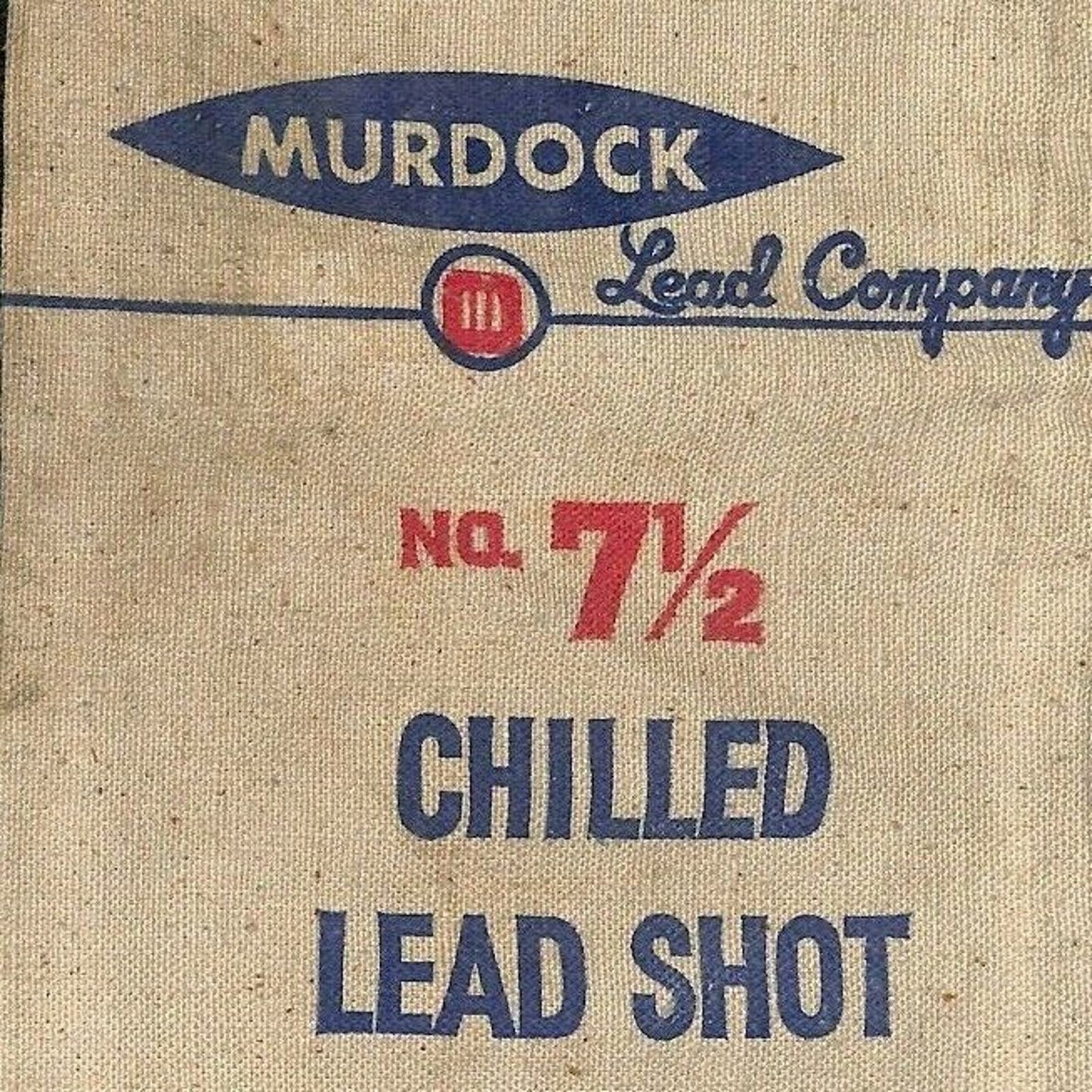 Vintage Sturdy Canvas 25lb Murdock Chilled Lead Shot Empty Bag #7 1/2