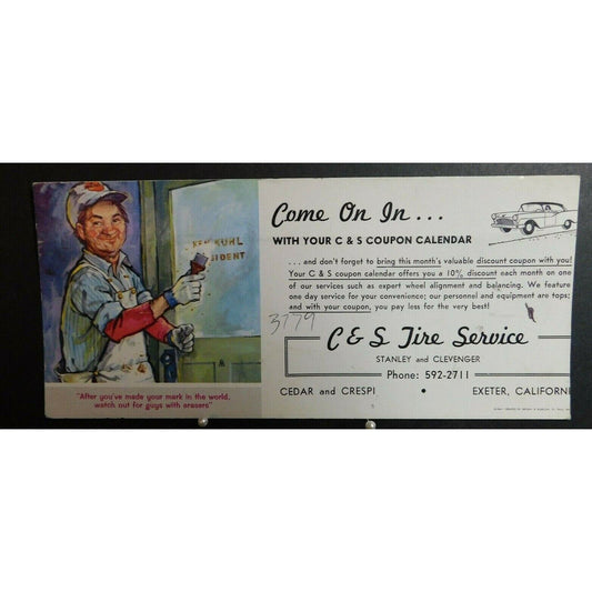 1940's - 1950's Ink Blotter Advertising - C & S Tire Service "Come On In" Exeter