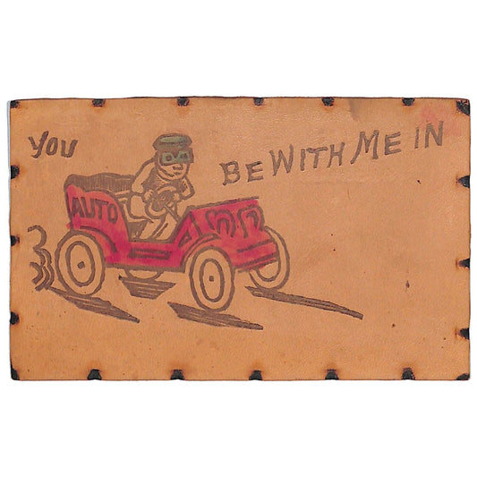 Funny Leather Postcard "You Auto Be With Me In____" Automobile Humor
