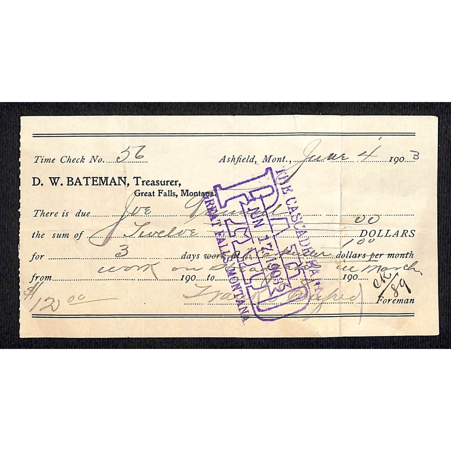 1903 Ashfield Great Falls Montana D.W Bateman Time Check / Receipt / Billhead