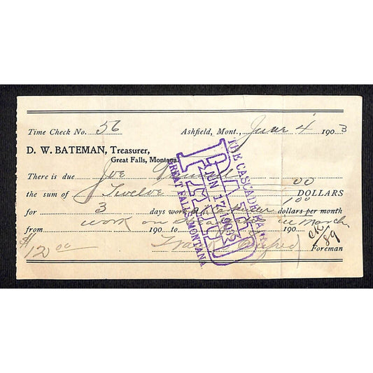 1903 Ashfield Great Falls Montana D.W Bateman Time Check / Receipt / Billhead