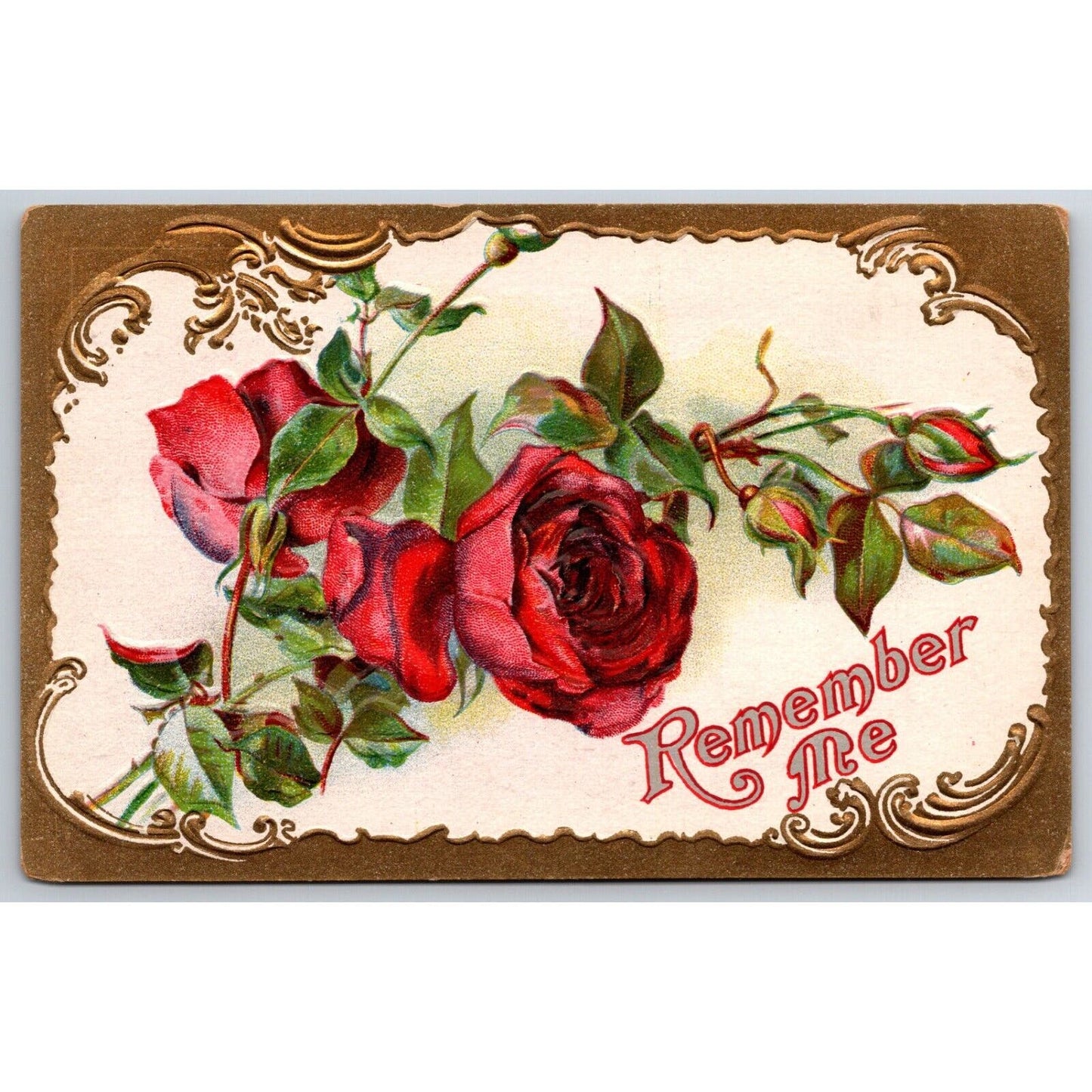 Romantic Postcard "Remember Me" Red Roses Embossed Gold Ink c1910-15
