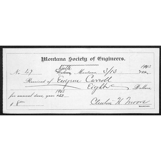 Helena / Butte Montana 1903 "Society of Engineers" / Eugene Carroll Receipt