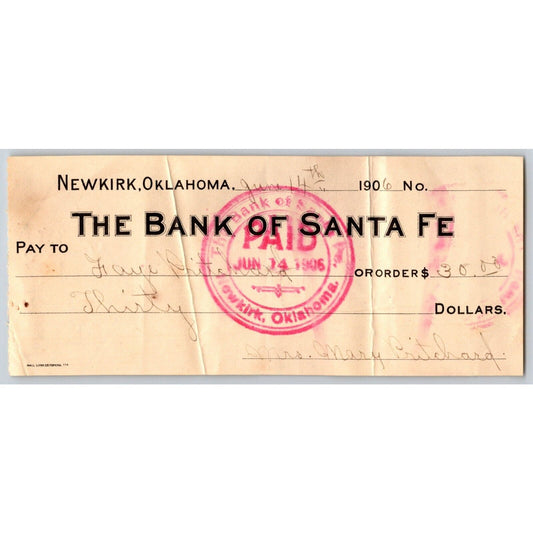 Newkirk, Oklahoma Territory 1906 $30 "Bank of Santa Fe" Check - Scarce
