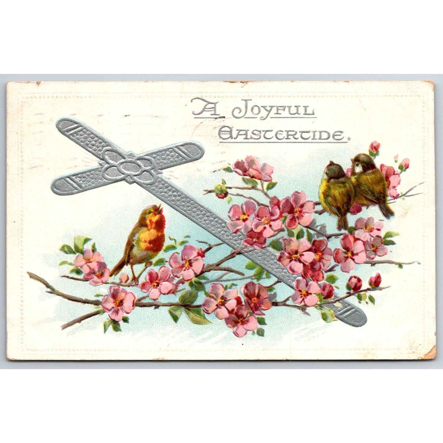 Easter Postcard "A Joyful Eastertide" Floral Cross Birds Silver Emb. PM c1911
