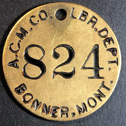 Anaconda Copper Mining Co. Bonner, MT Saw Mill Brass Tool Check Tag 32.5mm #824