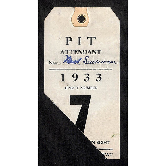 1933 Legion Ascot Speedway Pit Pass / Pit Attendant Event Number 7 VERY Scarce