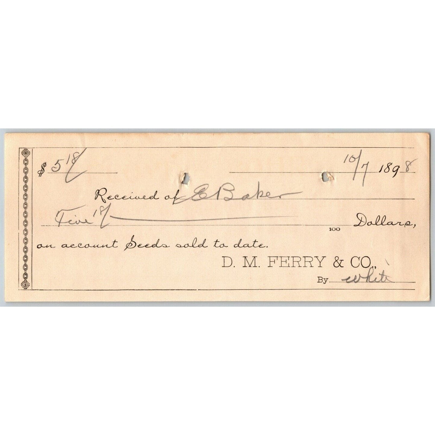 1898 $5.18 Check From Ephraim Baker* to D. M. Ferry Co. (Seed Company)