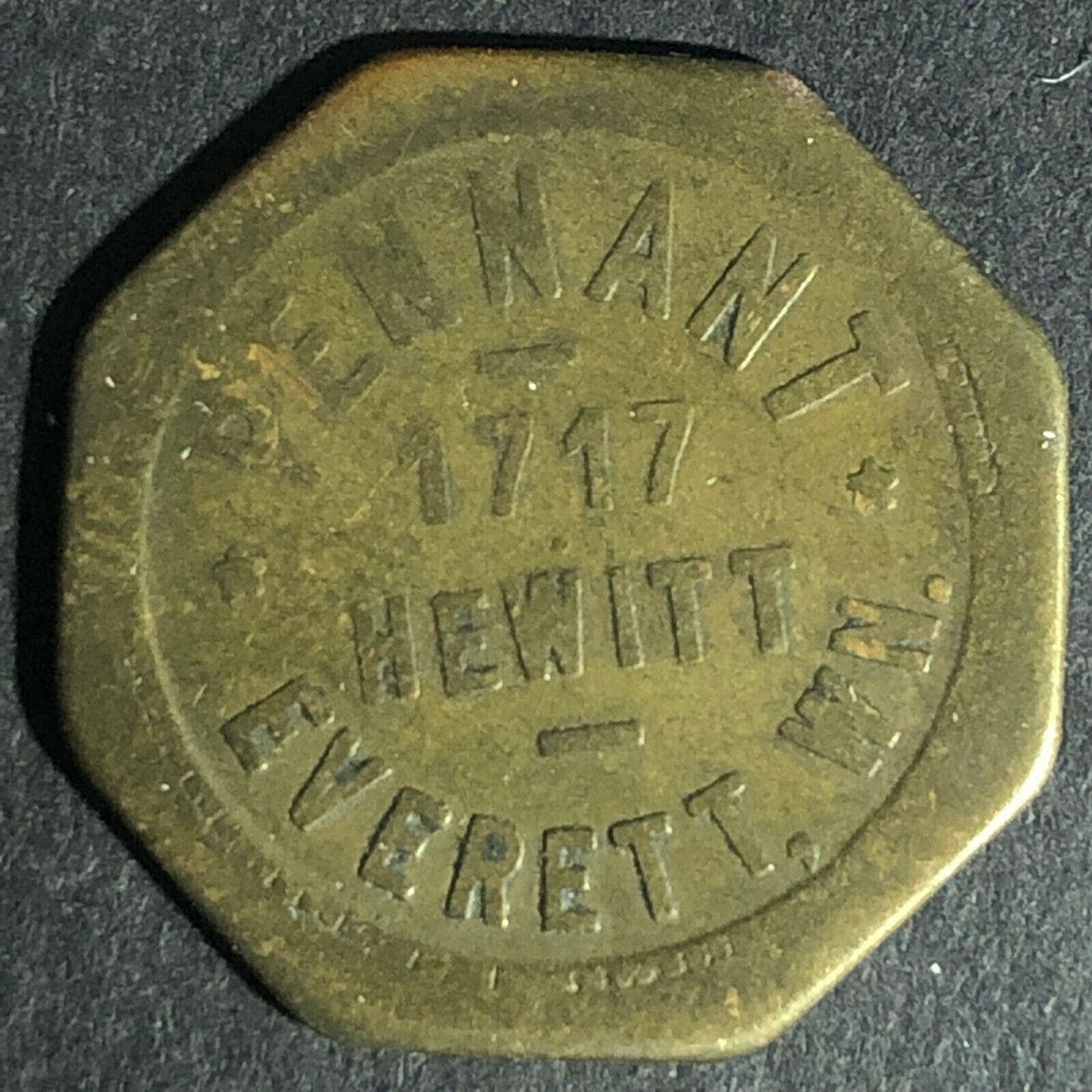 Pennant - Everett, WN (WA?) G/F 25c Brass Token 25mm Octagon