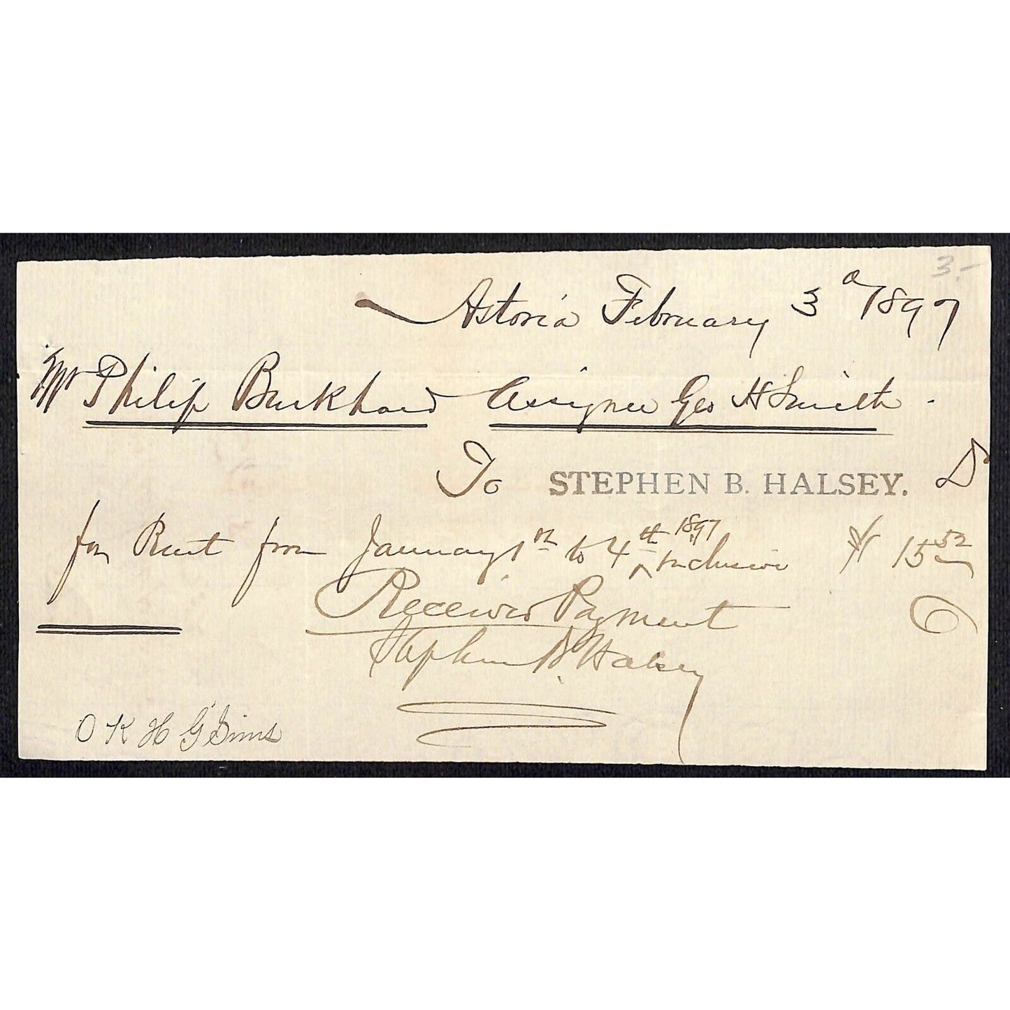 Astoria, NY Stephen B. Halsey 1897 $15.52 Rent Receipt