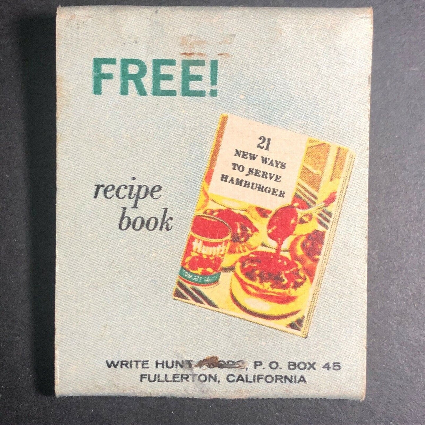 1960's Full Matchbook - Hunt's Tomato Sauce w/ Burger Pizza Recipe