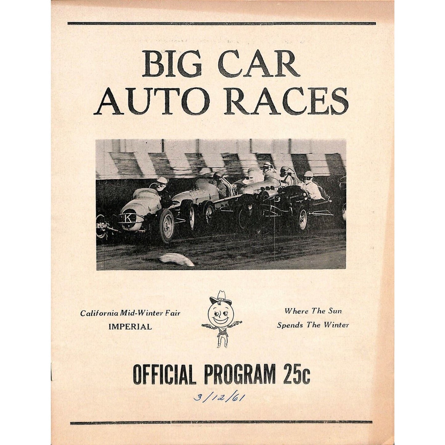 Scarce Mar Mar 12 1961 California Auto Racing CRA Program Big Car El Centro 8pp